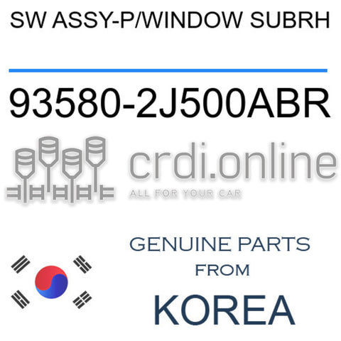 SW ASSY-P/WINDOW SUBRH 93580-2J500ABR 935802J500ABR 93580 2J500ABR