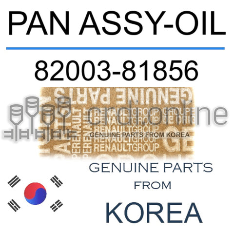 PAN ASSY-OIL [ORIGINAL] 82003-81856 8200381856 82003 81856