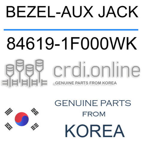 BEZEL-AUX JACK 84619-1F000WK 846191F000WK 84619 1F000WK