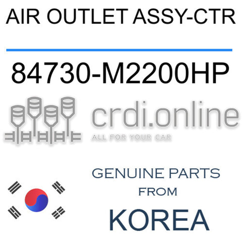 AIR OUTLET ASSY-CTR 84730-M2200HP 84730M2200HP 84730 M2200HP