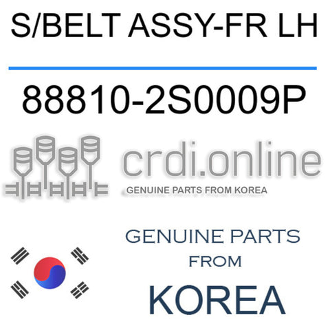 S/BELT ASSY-FR LH [ORIGINAL] 88810-2S0009P 888102S0009P 88810 2S0009P
