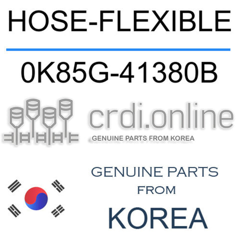 HOSE-FLEXIBLE [ORIGINAL] 0K85G-41380B 0K85G41380B 0K85G 41380B