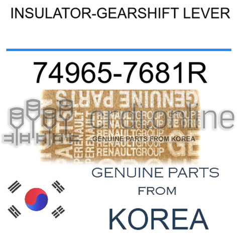 INSULATOR-GEARSHIFT LEVER [ORIGINAL] 74965-7681R 749657681R 74965 7681R