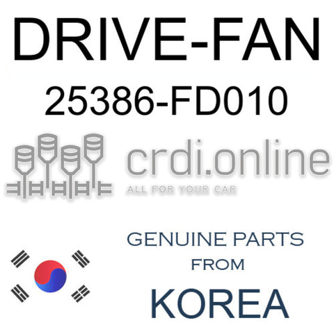 DRIVE-FAN [ORIGINAL] 25386-FD010 25386FD010 25386 FD010