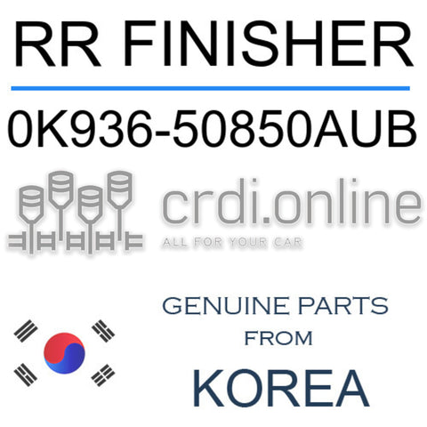 RR FINISHER [ORIGINAL] 0K936-50850AUB 0K93650850AUB 0K936 50850AUB