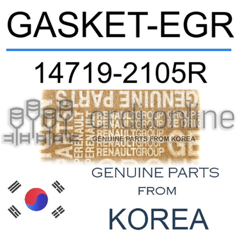 GASKET-EGR [ORIGINAL] 14719-2105R 147192105R 14719 2105R