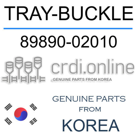 TRAY-BUCKLE [ORIGINAL] 89890-02010 8989002010 89890 02010