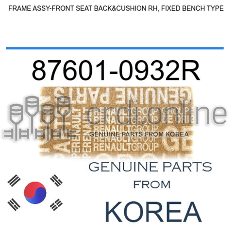 FRAME ASSY-FRONT SEAT BACK&CUSHION RH, FIXED BENCH TYPE [ORIGINAL] 87601-0932R 876010932R 87601 0932R