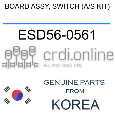 BOARD ASSY, SWITCH (A/S KIT) ESD56-0561 ESD560561 ESD56 0561