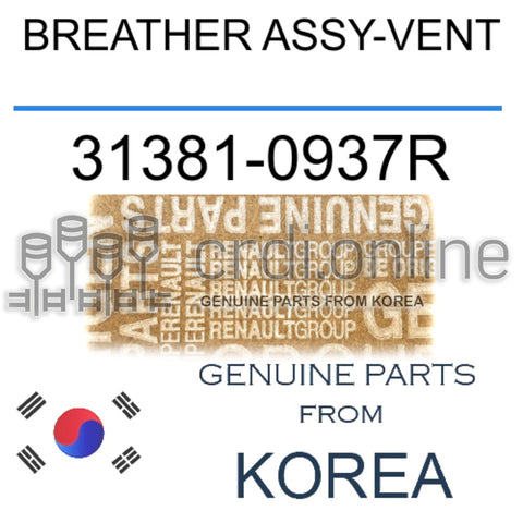 BREATHER ASSY-VENT [ORIGINAL] 31381-0937R 313810937R 31381 0937R