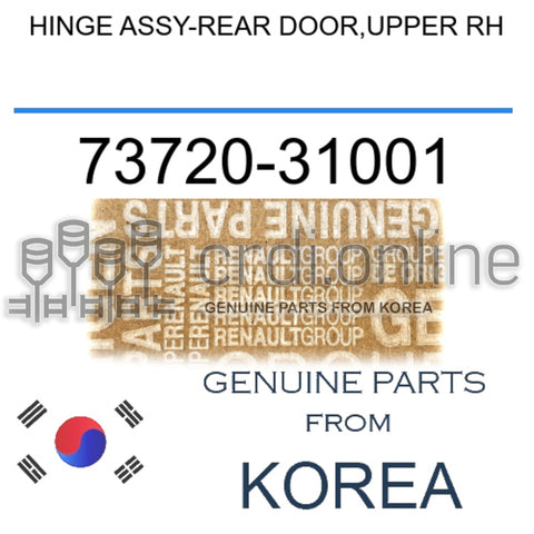 HINGE ASSY-REAR DOOR,UPPER RH [ORIGINAL] 73720-31001 7372031001 73720 31001