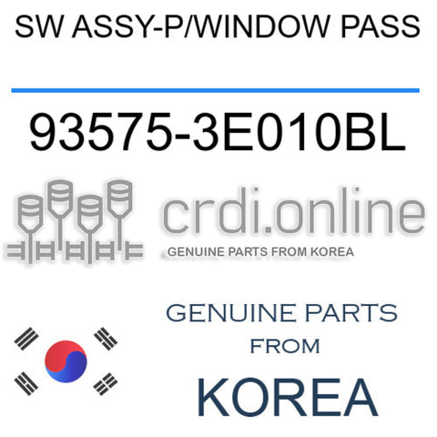 SW ASSY-P/WINDOW PASS [ORIGINAL] 93575-3E010BL 935753E010BL 93575 3E010BL