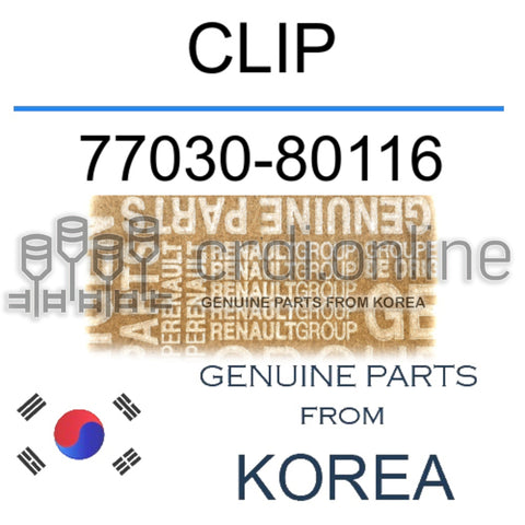 CLIP [ORIGINAL] 77030-80116 7703080116 77030 80116