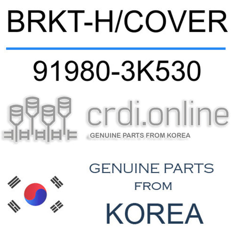 BRKT-H/COVER [ORIGINAL] 91980-3K530 919803K530 91980 3K530