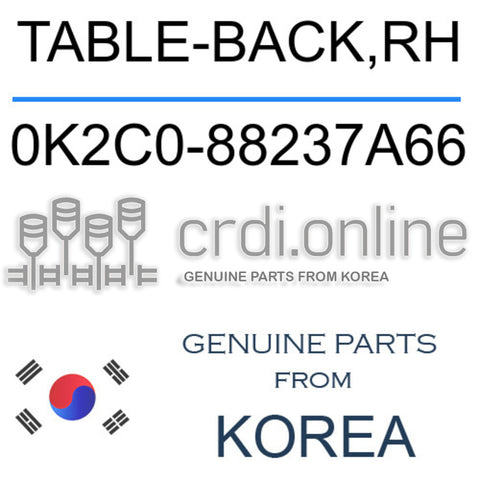 TABLE-BACK,RH 0K2C0-88237A66 0K2C088237A66 0K2C0 88237A66