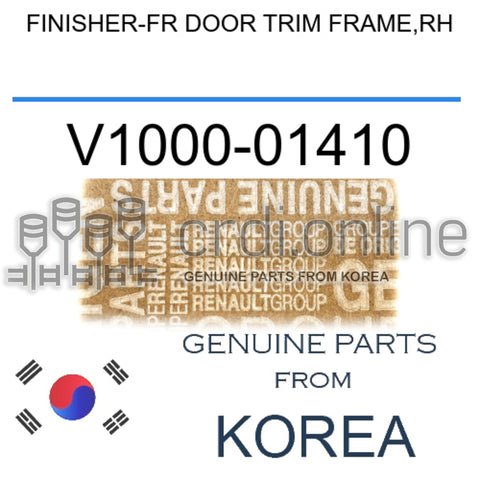 FINISHER-FR DOOR TRIM FRAME,RH [ORIGINAL] V1000-01410 V100001410 V1000 01410