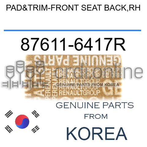 PAD&TRIM-FRONT SEAT BACK,RH [ORIGINAL] 87611-6417R 876116417R 87611 6417R