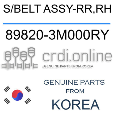 S/BELT ASSY-RR,RH [ORIGINAL] 89820-3M000RY 898203M000RY 89820 3M000RY