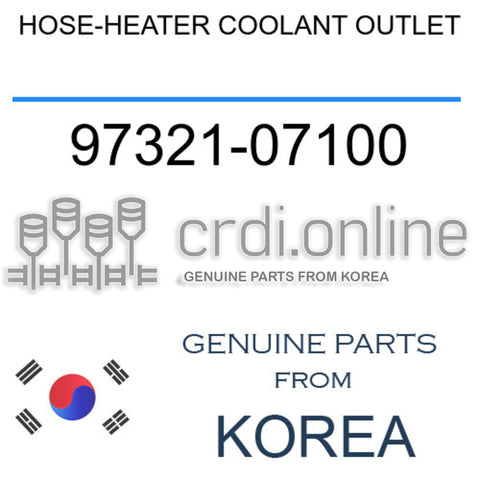 HOSE-HEATER COOLANT OUTLET 97321-07100 9732107100 97321 07100