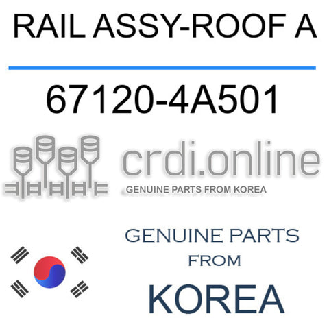 RAIL ASSY-ROOF A [ORIGINAL] 67120-4A501 671204A501 67120 4A501