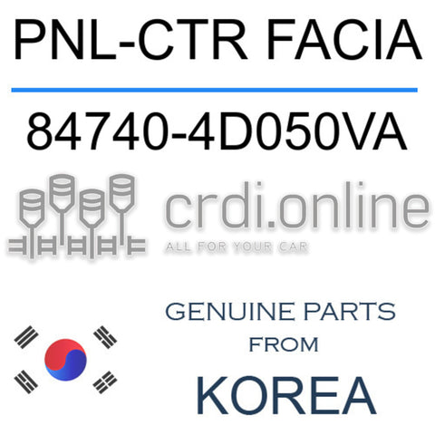 PNL-CTR FACIA [ORIGINAL] 84740-4D050VA 847404D050VA 84740 4D050VA
