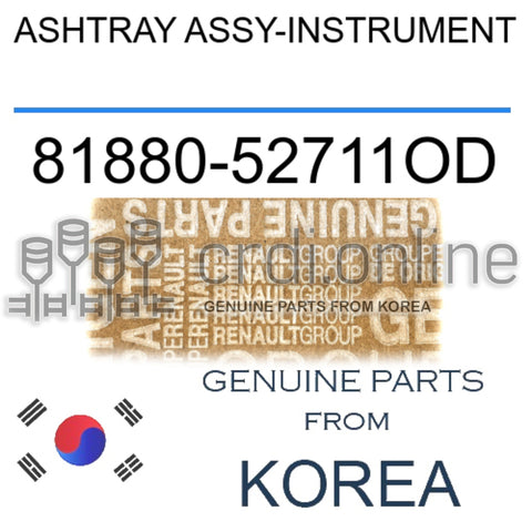 ASHTRAY ASSY-INSTRUMENT [ORIGINAL] 81880-52711OD 8188052711OD 81880 52711OD