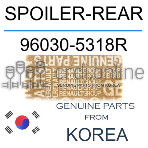SPOILER-REAR [ORIGINAL] 96030-5318R 960305318R 96030 5318R
