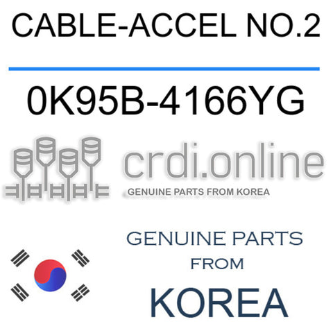 CABLE-ACCEL NO.2 0K95B-4166YG 0K95B4166YG 0K95B 4166YG