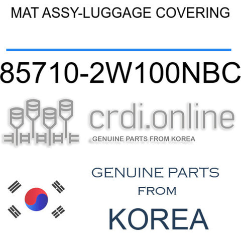 MAT ASSY-LUGGAGE COVERING [ORIGINAL] 85710-2W100NBC 857102W100NBC 85710 2W100NBC