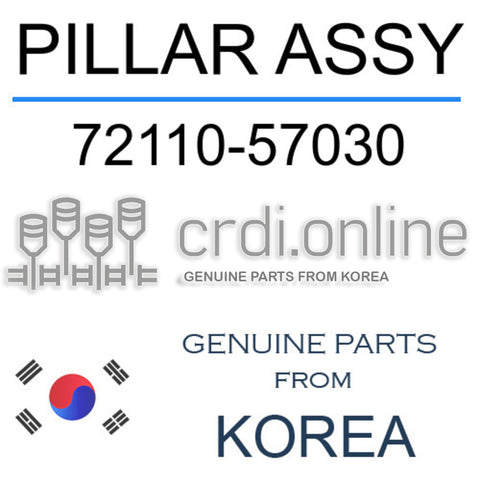 PILLAR ASSY [ORIGINAL] 72110-57030 7211057030 72110 57030