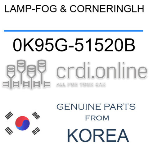 LAMP-FOG & CORNERINGLH [ORIGINAL] 0K95G-51520B 0K95G51520B 0K95G 51520B