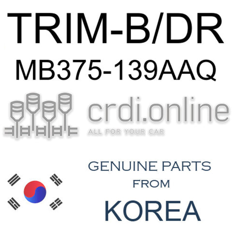 TRIM-B/DR MB375-139AAQ MB375139AAQ MB375 139AAQ