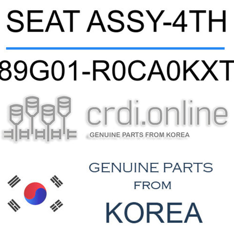 SEAT ASSY-4TH [ORIGINAL] 89G01-R0CA0KXT 89G01R0CA0KXT 89G01 R0CA0KXT