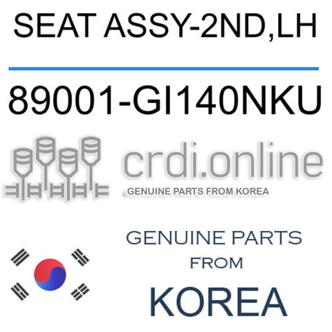 SEAT ASSY-2ND,LH [ORIGINAL] 89001-GI140NKU 89001GI140NKU 89001 GI140NKU