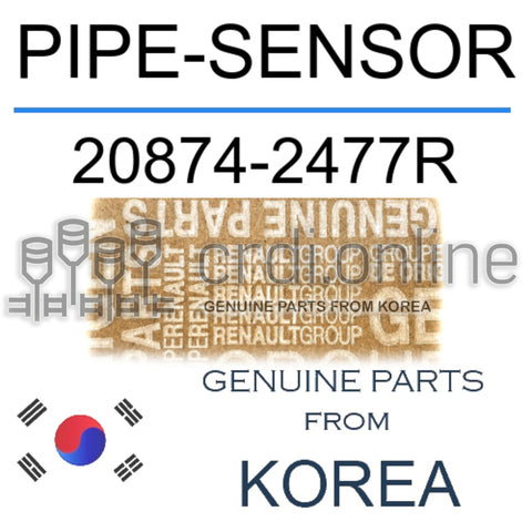 PIPE-SENSOR [ORIGINAL] 20874-2477R 208742477R 20874 2477R