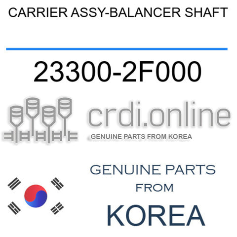 CARRIER ASSY-BALANCER SHAFT [ORIGINAL] 23300-2F000 233002F000 23300 2F000
