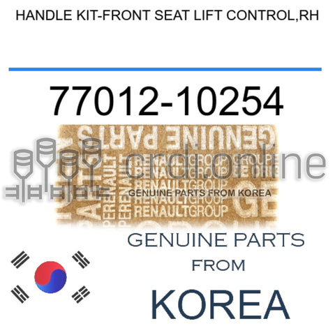 HANDLE KIT-FRONT SEAT LIFT CONTROL,RH [ORIGINAL] 77012-10254 7701210254 77012 10254