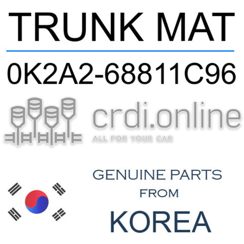 TRUNK MAT [ORIGINAL] 0K2A2-68811C96 0K2A268811C96 0K2A2 68811C96