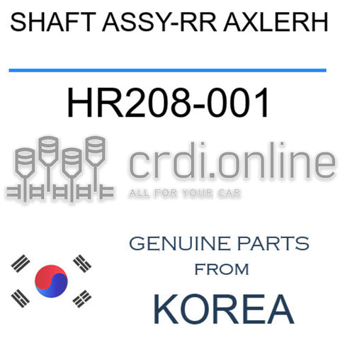 SHAFT ASSY-RR AXLERH [ORIGINAL] HR208-001 HR208001 HR208 001