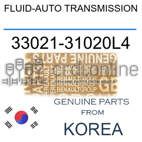 FLUID-AUTO TRANSMISSION [ORIGINAL] 33021-31020L4 3302131020L4 33021 31020L4
