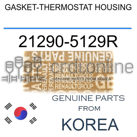 GASKET-THERMOSTAT HOUSING [ORIGINAL] 21290-5129R 212905129R 21290 5129R