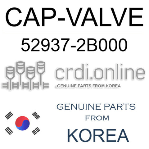 CAP-VALVE 52937-2B000 529372B000 52937 2B000