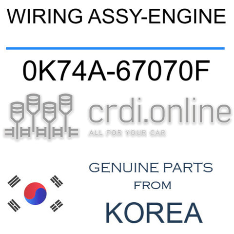 WIRING ASSY-ENGINE 0K74A-67070F 0K74A67070F 0K74A 67070F