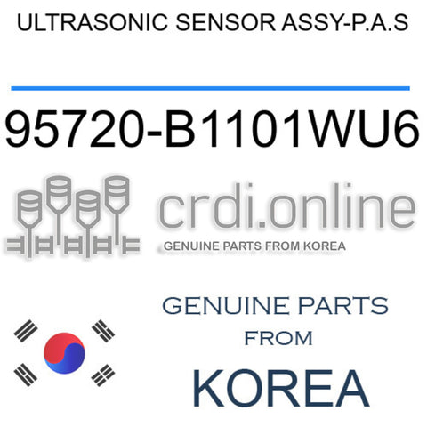 ULTRASONIC SENSOR ASSY-P.A.S [ORIGINAL] 95720-B1101WU6 95720B1101WU6 95720 B1101WU6