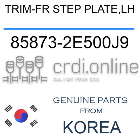 TRIM-FR STEP PLATE,LH 85873-2E500J9 858732E500J9 85873 2E500J9