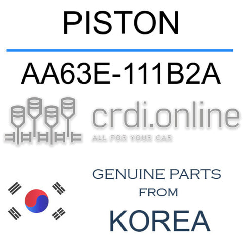 PISTON [ORIGINAL] AA63E-111B2A AA63E111B2A AA63E 111B2A