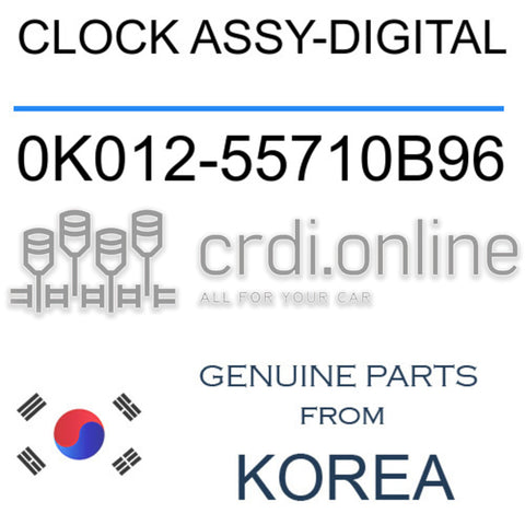 CLOCK ASSY-DIGITAL [ORIGINAL] 0K012-55710B96 0K01255710B96 0K012 55710B96