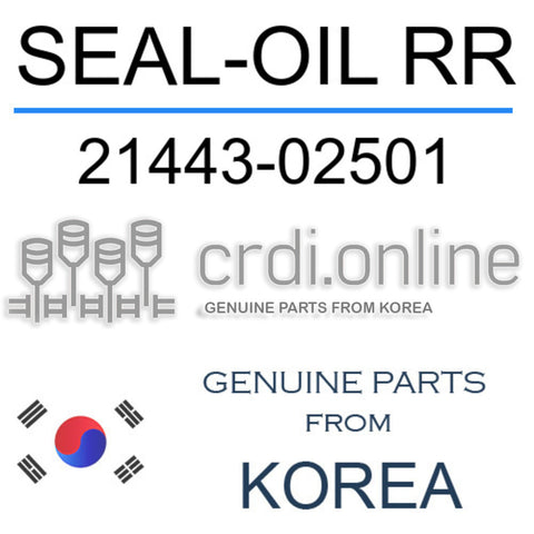 SEAL-OIL RR [ORIGINAL] 21443-02501 2144302501 21443 02501