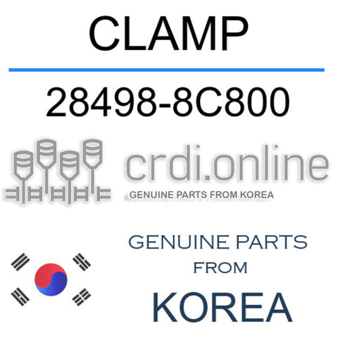 CLAMP [ORIGINAL] 28498-8C800 284988C800 28498 8C800