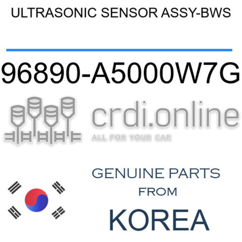 ULTRASONIC SENSOR ASSY-BWS 96890-A5000W7G 96890A5000W7G 96890 A5000W7G